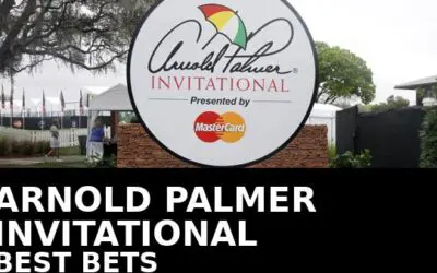 Arnold Palmer Invitational 2026 Betting Preview | Bovada Odds, Best Bets & Picks