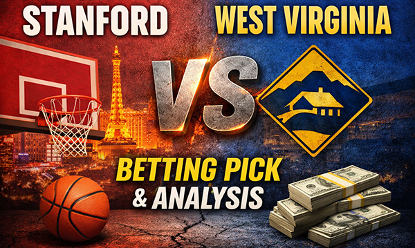 Stanford vs West Virginia Betting Pick & College Basketball Predictions