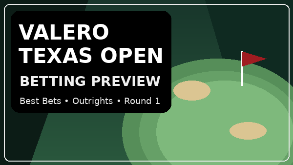 Valero Texas Open 2026 Betting Preview, Odds & Predictions
