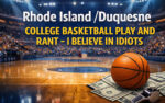 Rhode Island vs. Duquesne Predictions March 12 2026