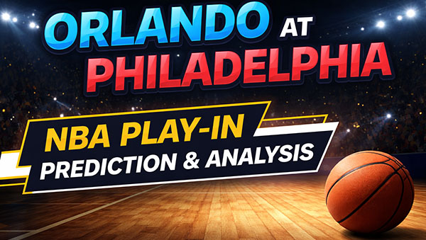 Orlando at Philadelphia Prediction for April 15th